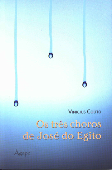 Os três choros de José do Egito