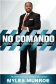 Myles Munroe - No Comando