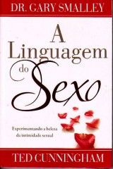 A Linguagem do Sexo